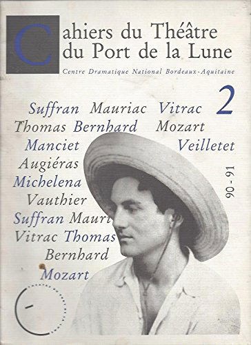 Cahiers du théâtre du port de la lune n°2