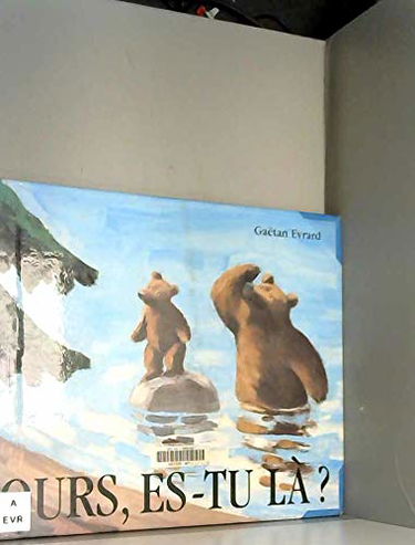 Ours, es-tu là ?