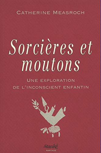 Sorcières et moutons: une exploration de l'inconscient enfantin