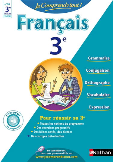 Je comprends tout ! Français 3e