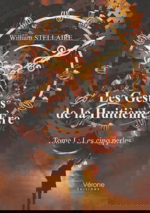 Les gestes de la Huitière Ere - Tome I : Les cinq perles