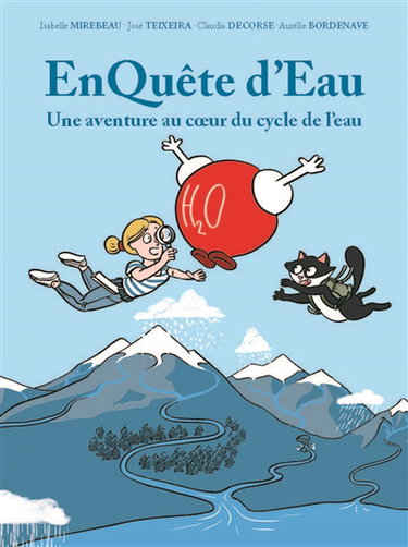 Couverture de EnQuête d'eau : une aventure au coeur du cycle de l'eau