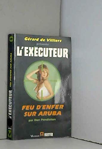 Feu d'enfer sur Aruba