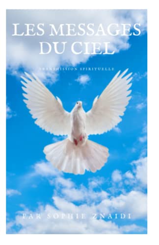 LES MESSAGES DU CIEL