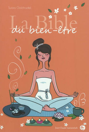 La bible du bien-être
