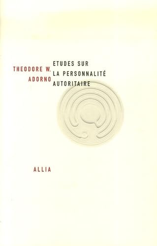 Etudes sur la personnalité autoritaire