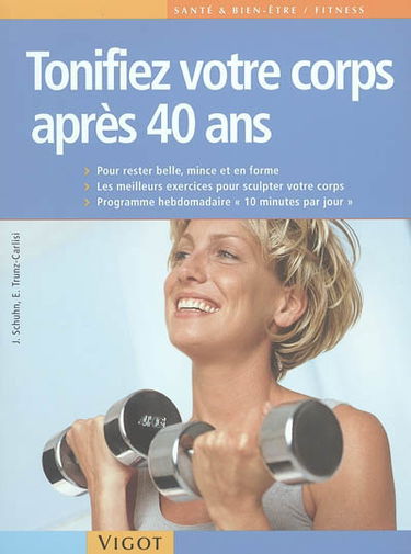 Tonifiez votre corps après 40 ans