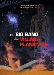 Du big bang au village planétaire
