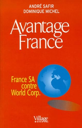 Avantage France : France SA contre World Corp.