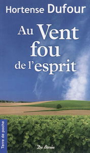 Au vent fou de l'esprit