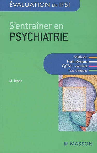 S'entraîner en psychiatrie