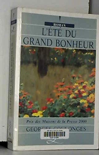 L'été du grand bonheur