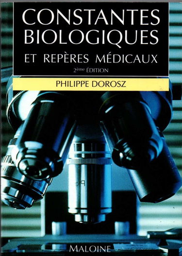 Constantes biologiques et repères médicaux