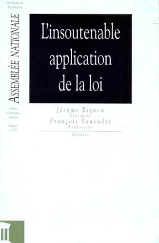 Rapport d'information déposé par la Mission d'information commune sur les problèmes généraux liés à l'application des lois: En application de l'article 145 du Règlement