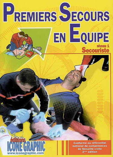 Premiers secours en équipe, niveau 1 : secouriste