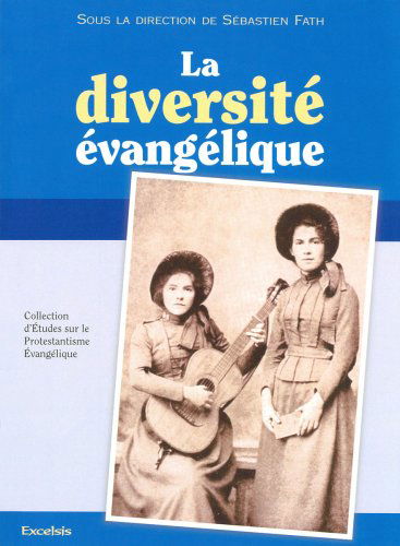 La diversité évangélique