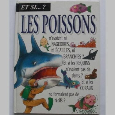 Et si les poissons