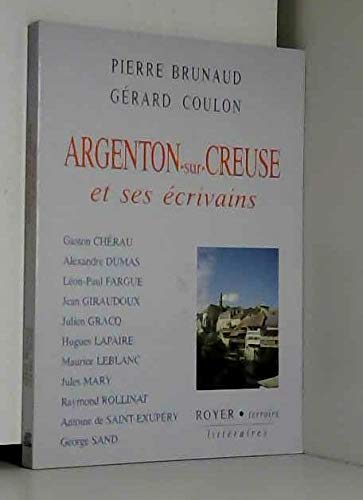 Argenton-sur-Creuse et ses écrivains