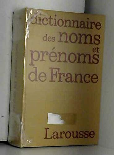 Dictionnaire étymologique des noms de famille et prénoms de France