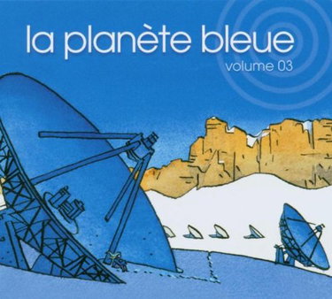 Couverture de La Planete Bleue Vol.3 [Import]