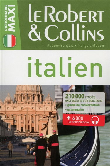 Le Robert & Collins maxi italien : français-italien, italien-français