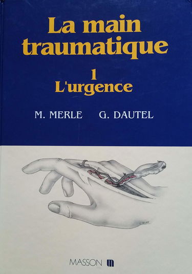 LA MAIN TRAUMATIQUE TOME 1