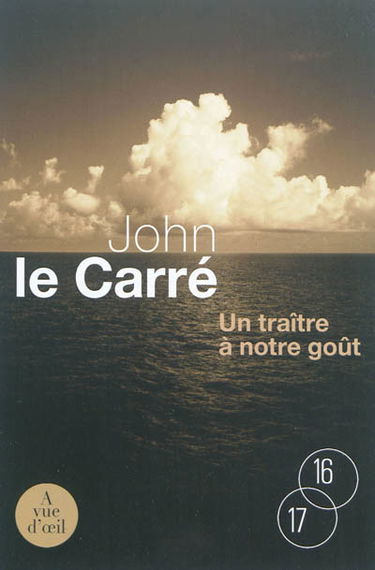 Un traître à notre goût