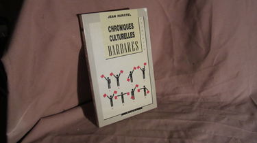 Chroniques culturelles barbares
