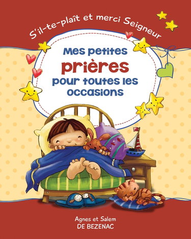 Couverture de Mes petites prières pour toutes les occasions