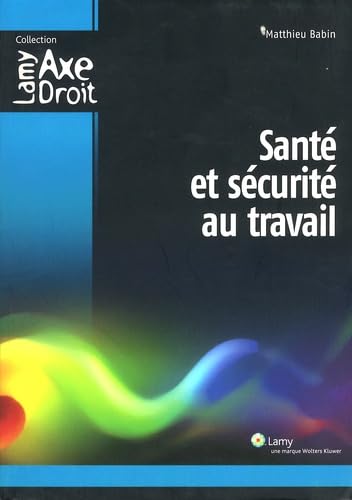 Santé et sécurité au travail