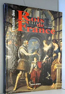 Histoire des rois de France