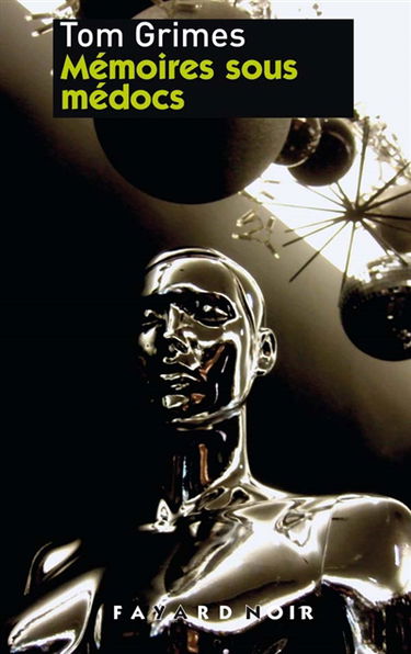 Mémoires sous médocs