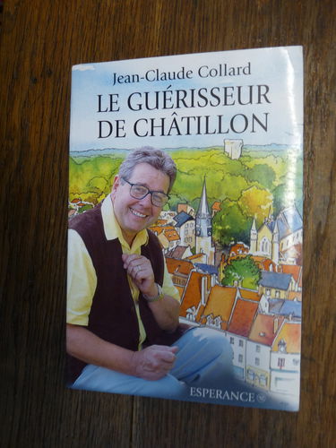 Le guérisseur de Châtillon