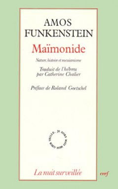 Maïmonide : nature, histoire et messianisme