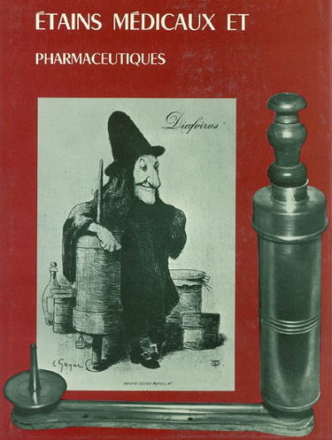 Etains médicaux et pharmaceutiques