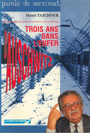 Trois ans dans l'enfer d'Auschwitz : parole de survivant
