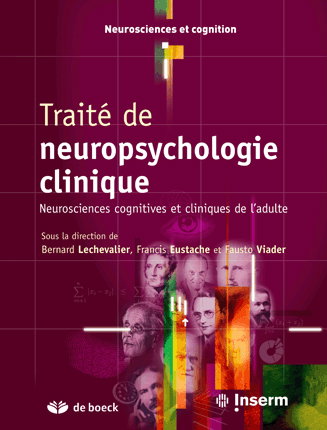 Couverture de Traité de neuropsychologie clinique : neurosciences cognitives et cliniques de l'adulte