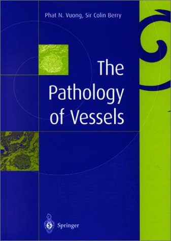 Couverture de The Pathology of Vessels