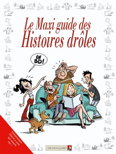 Le maxi-guide des histoires drôles