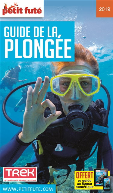 Couverture de Guide de la plongée : 2019 par Dominique Auzias