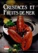 Crustacés et Fruits de mer