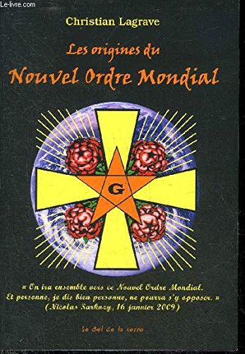 Couverture de Les origines du Nouvel Ordre Mondial