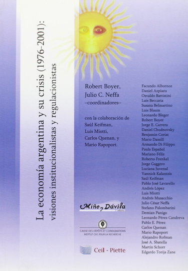Couverture de La economía argentina y sus crisis (1976-2001) : visiones institucionalistas y regulacionistas