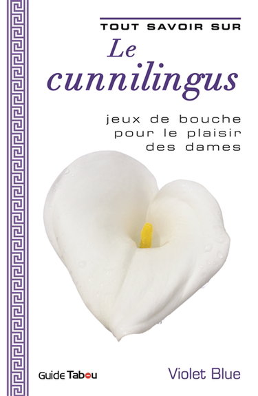 Tout savoir sur le cunnilingus : jeux de bouche pour le plaisir des dames