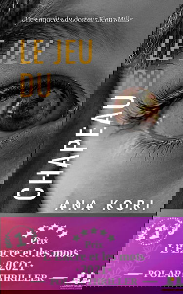 Le jeu du chapeau: Une enquête du Dr Elena Mills