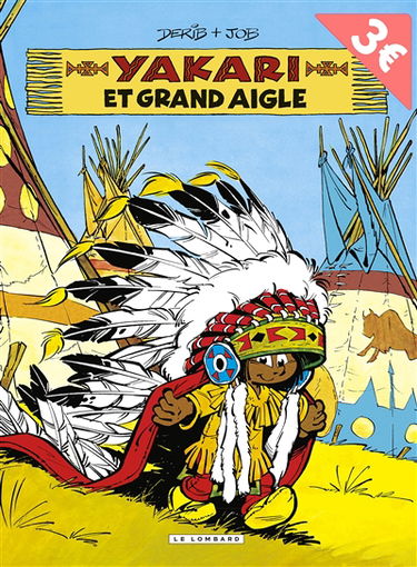 Yakari. Vol. 1. Yakari et Grand Aigle