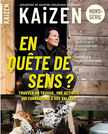 Kaizen, hors-série. En quête de sens : trouver enfin un travail, une activité qui corresponde à vos valeurs