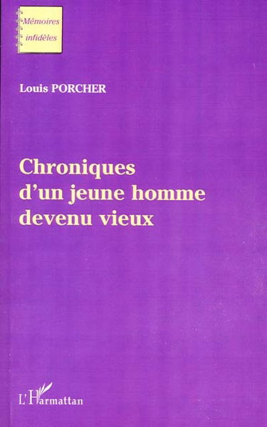 Chroniques d'un jeune homme devenu vieux