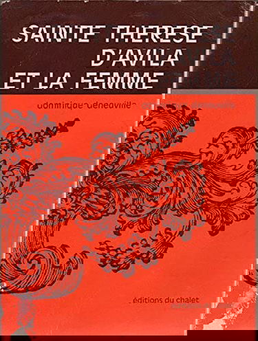 Sainte Thérèse d'Avila et la femme