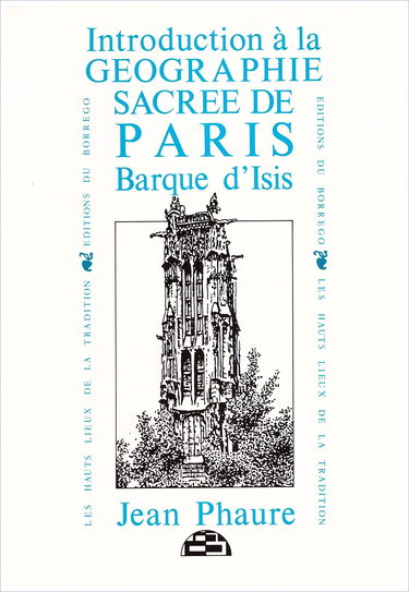 Introduction à la géographie sacrée de Paris, barque d'Isis